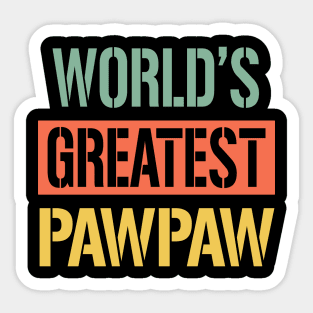 worlds greatest pawpaw Sticker